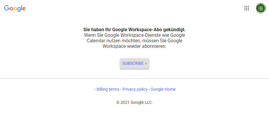 Sie haben Ihr Google Workspace-Abo gekündigt.